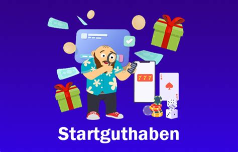 online casino startguthaben|gratis startguthaben online casino.